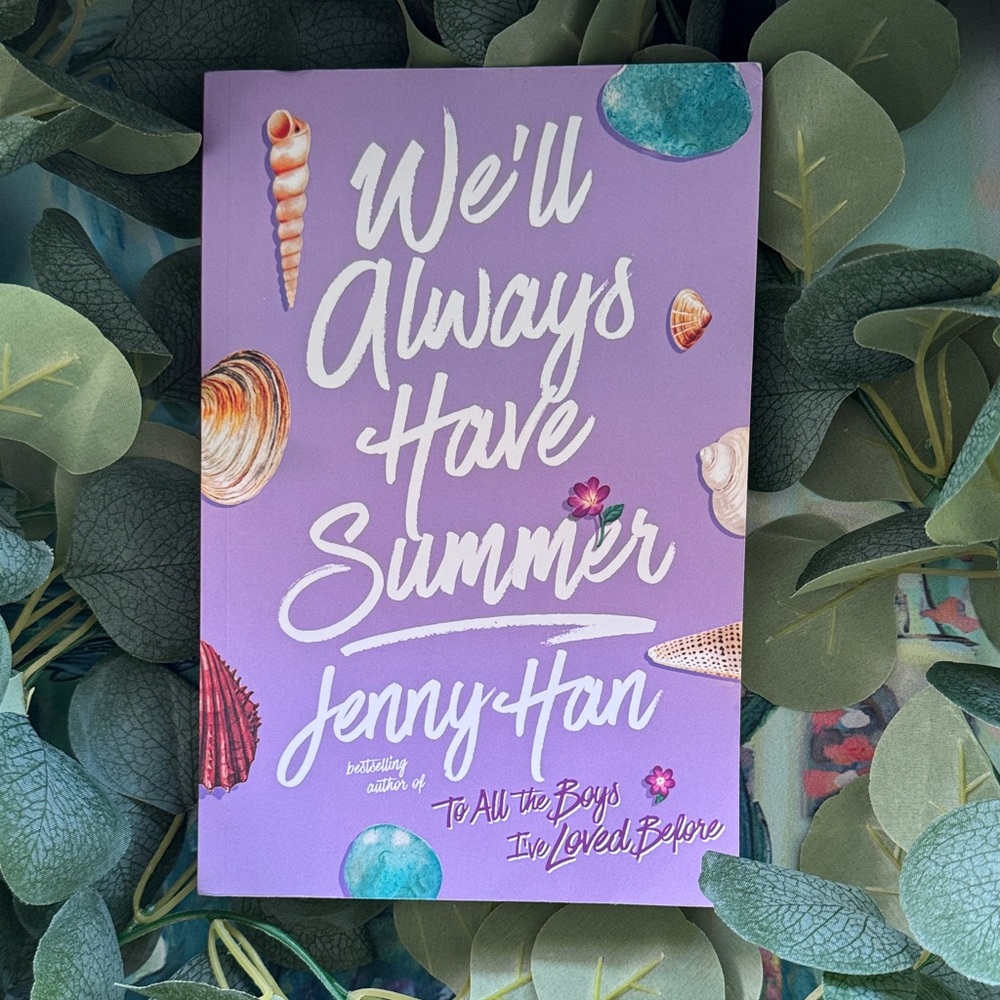 We'll Always Have Summer by Jenny Han